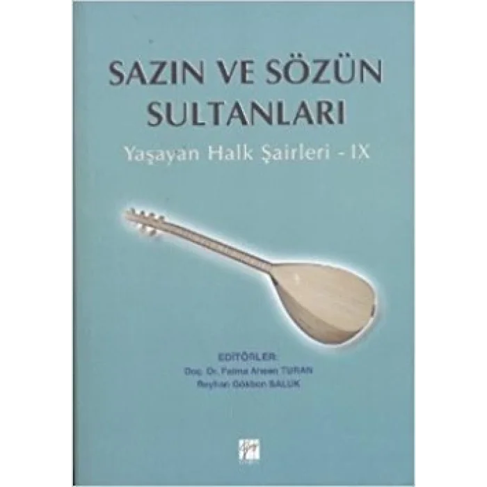 Sazın ve Sözün Sultanları 9