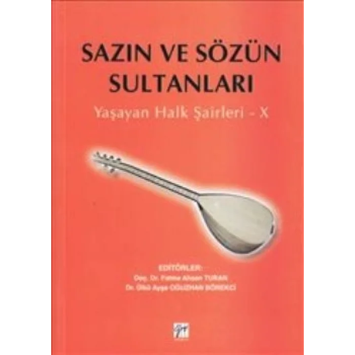 Sazın ve Sözün Sultanları X