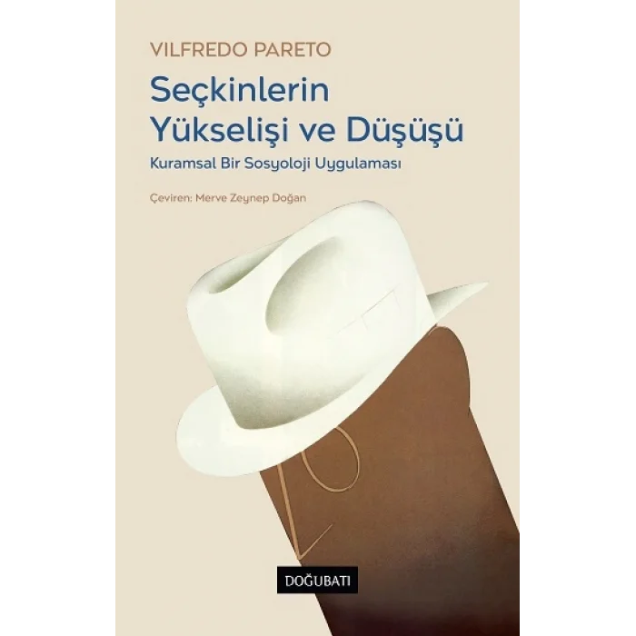 Seçkinlerin Yükselişi ve Düşüşü