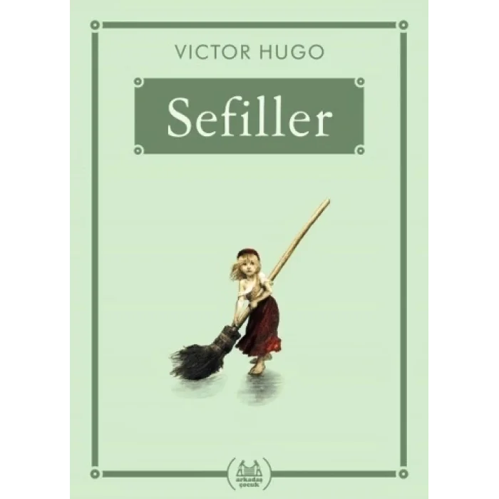Sefiller (Gökkuşağı Cep Kitap)