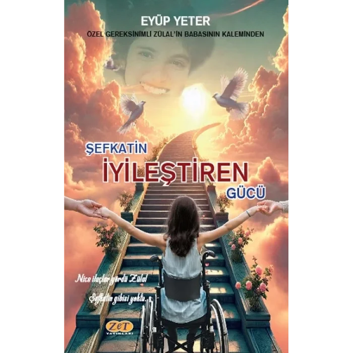 Şefkatin İyileştiren Gücü