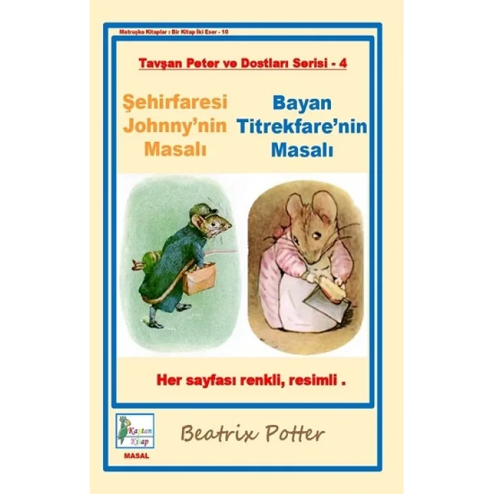 Şehirfaresi Johnnynin Masalı-Bayan Titrekfarenin Masalı