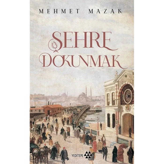 Şehre Dokunmak