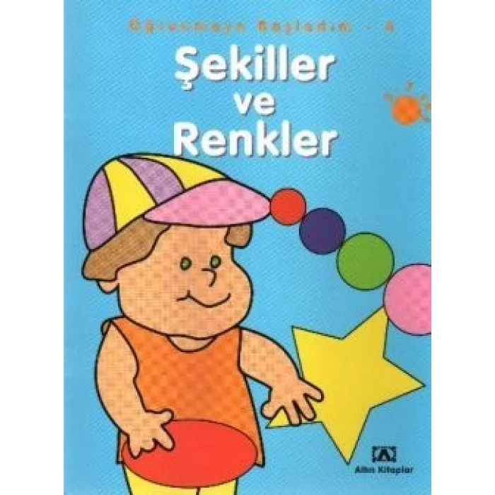 Şekiller ve Renkler Öğrenmeye Başladım