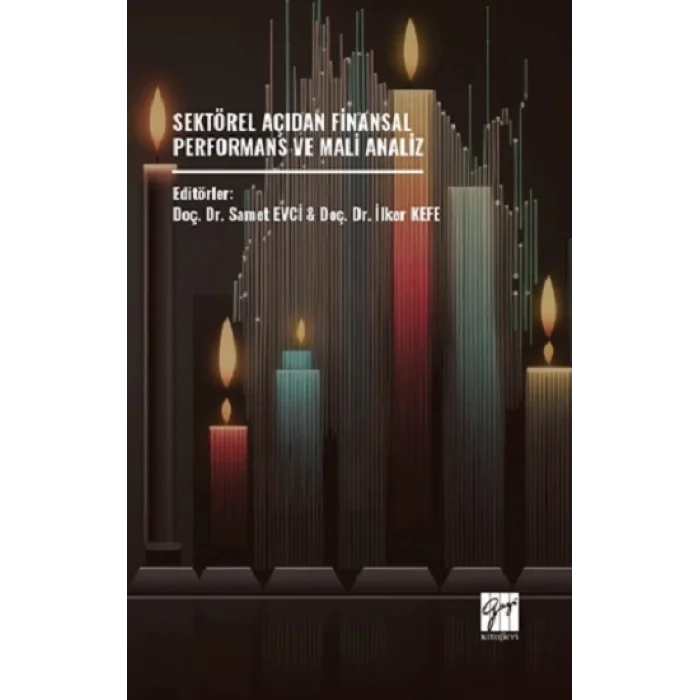 Sektörel Açıdan Finansal Performans ve Mali Analiz