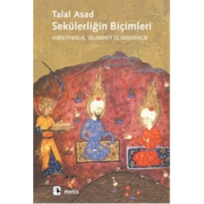 Sekülerliğin Biçimleri