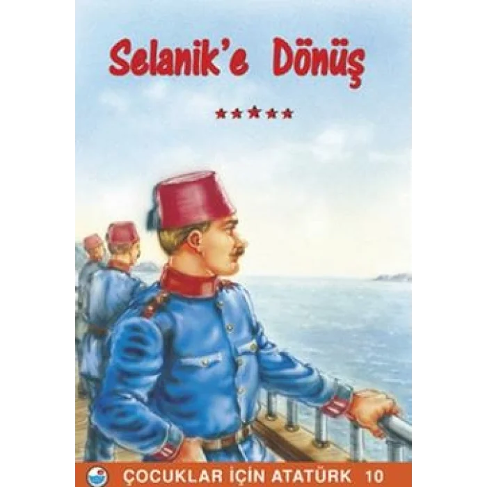 Selanik’e Dönüş