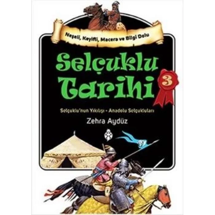 Selçuklu Tarihi 3