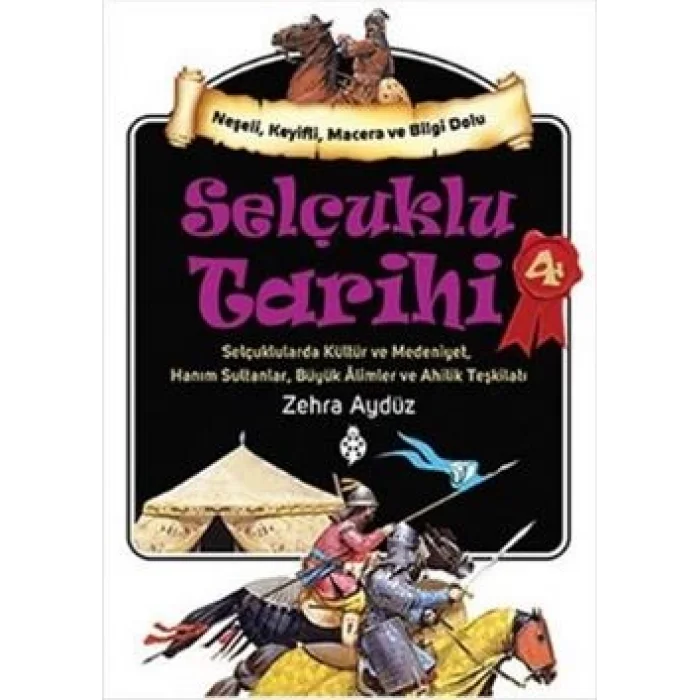 Selçuklu Tarihi 4