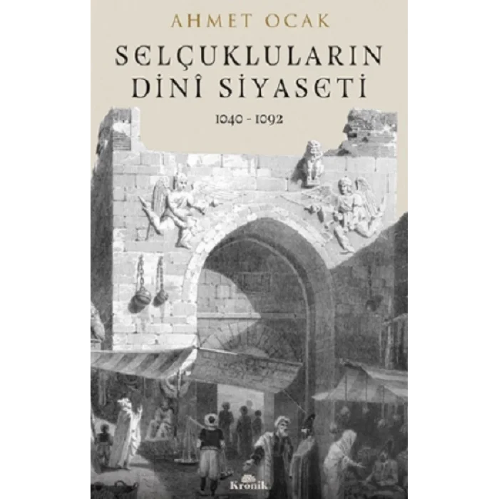 Selçukluların Dini Siyaseti