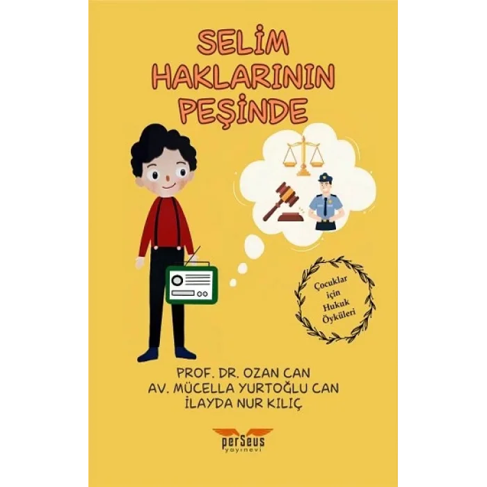 Selim Haklarının Peşinde