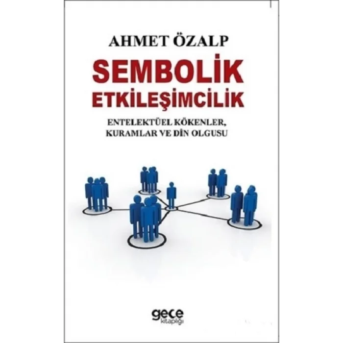 Sembolik Etkileşimcilik