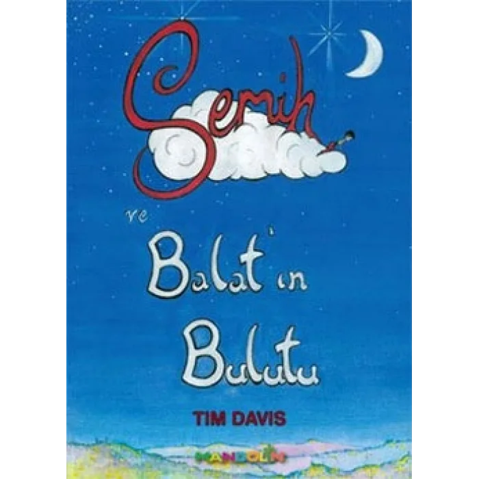 Semih ve Balat’ın Bulutu