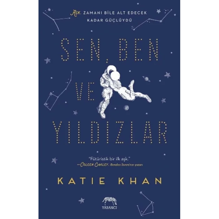 Sen, Ben ve Yıldızlar (Ciltli)