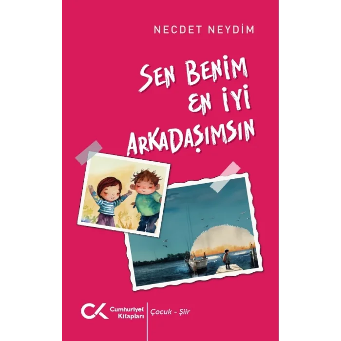 Sen Benim En İyi Arkadaşımsın