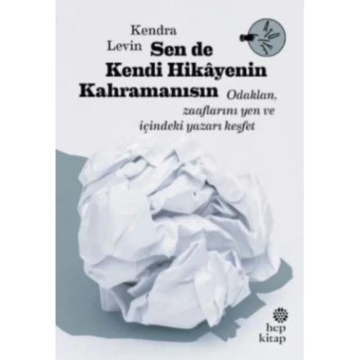 Sen De Kendi Hikayenin Kahramanısın