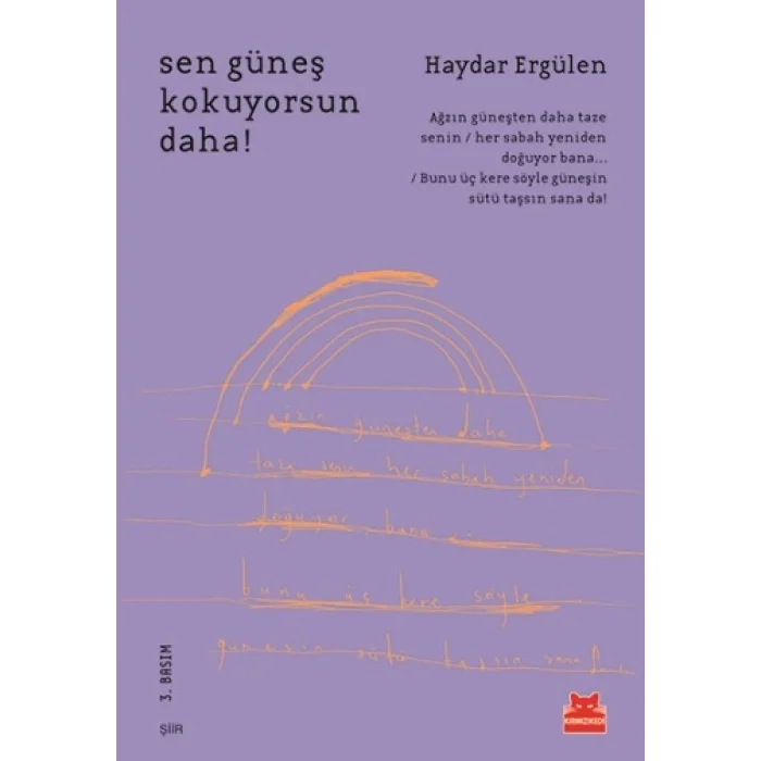 Sen Güneş Kokuyorsun Daha!