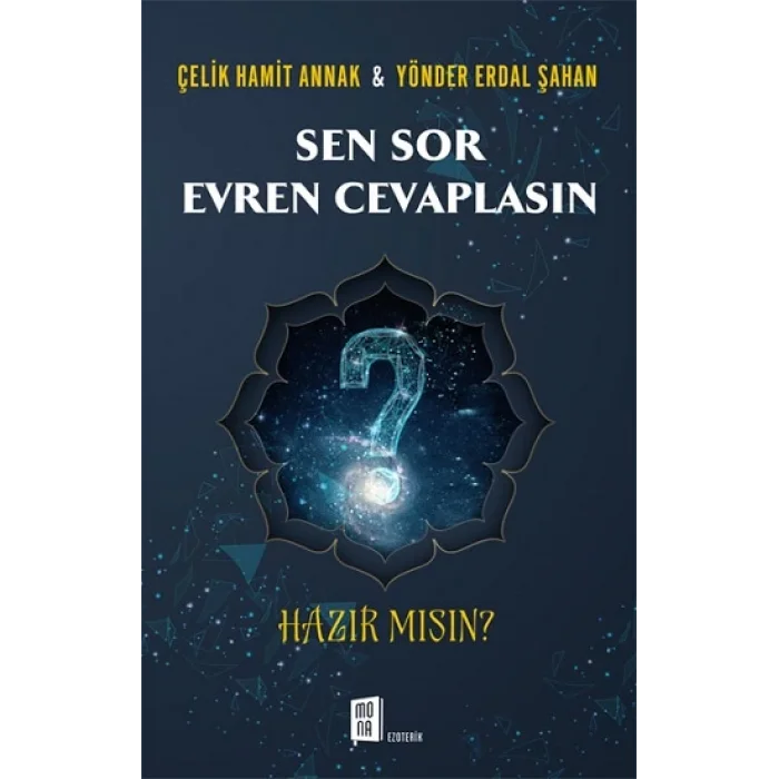 Sen Sor  Evren Cevaplasın