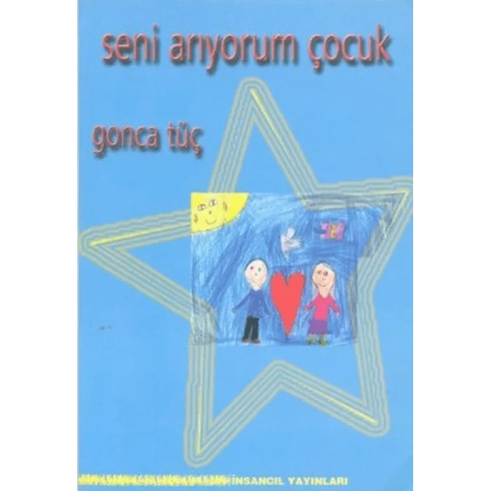 Seni Aarıyorum Çocuk