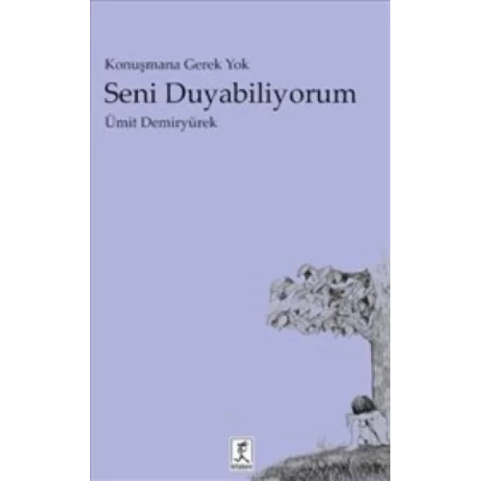 Seni Duyabiliyorum