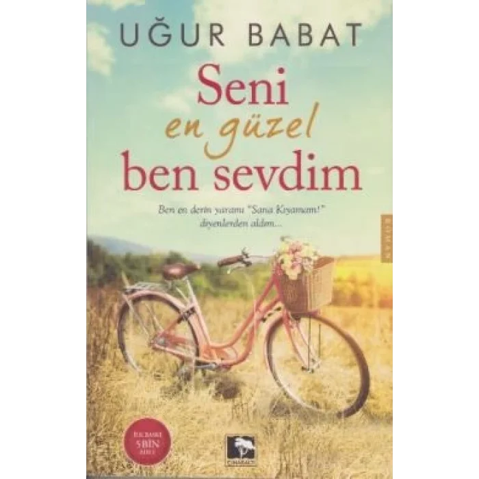 Seni En Güzel Ben Sevdim