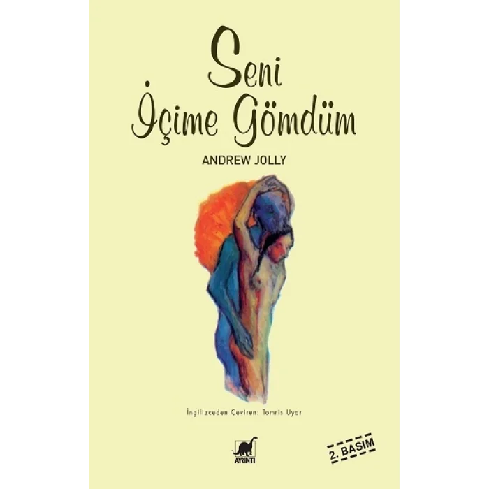 Seni İçime Gömdüm