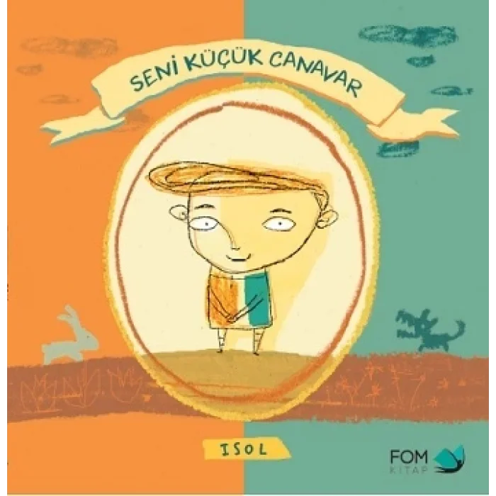 Seni Küçük Canavar