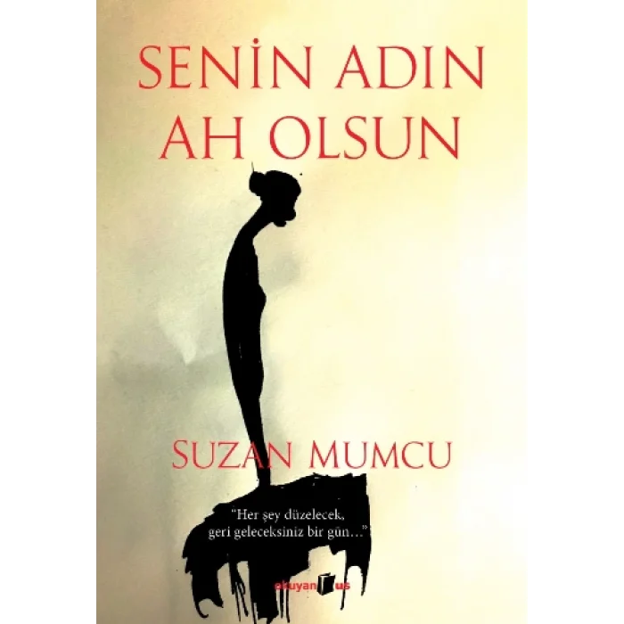 Senin Adın Ah Olsun