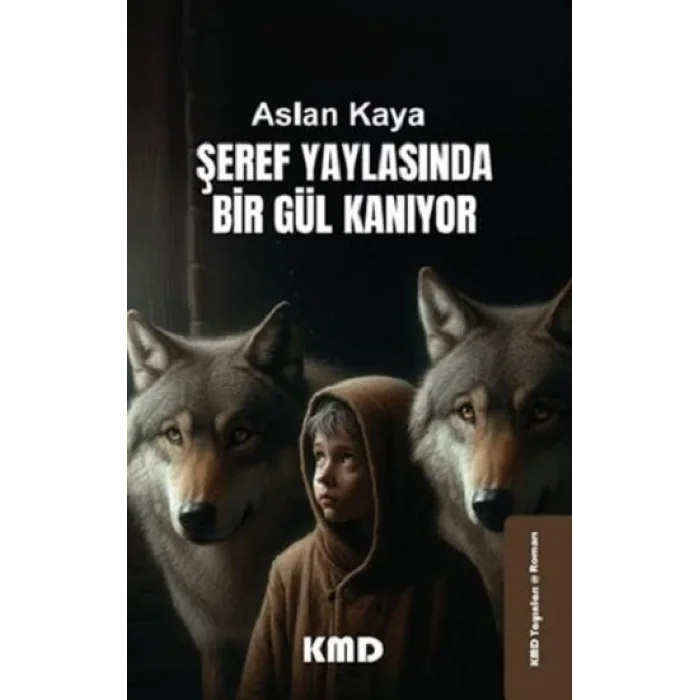 Şeref Yaylasında Bir Gül Kanıyor