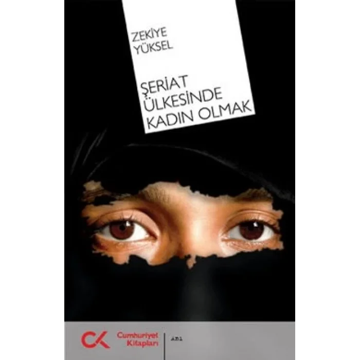 Şeriat Ülkesinde Kadın Olmak