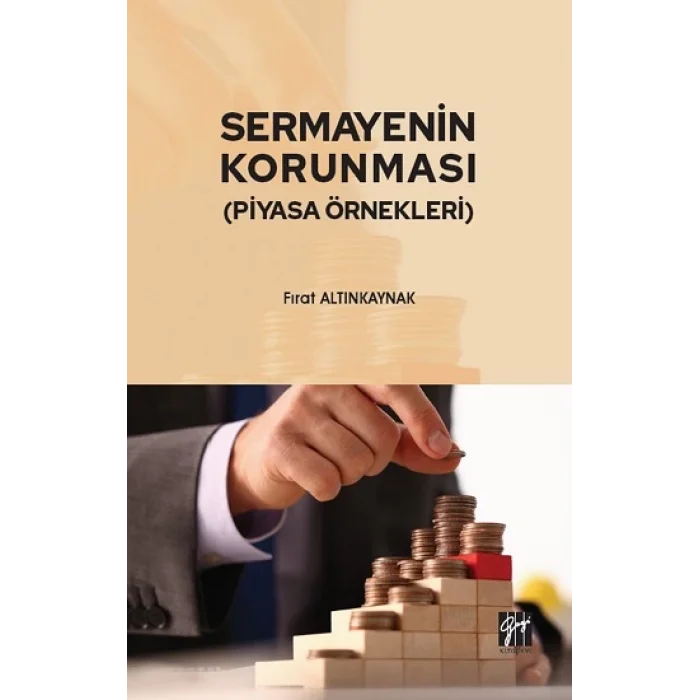 Sermayenin Korunması (Piyasa Örnekleri)