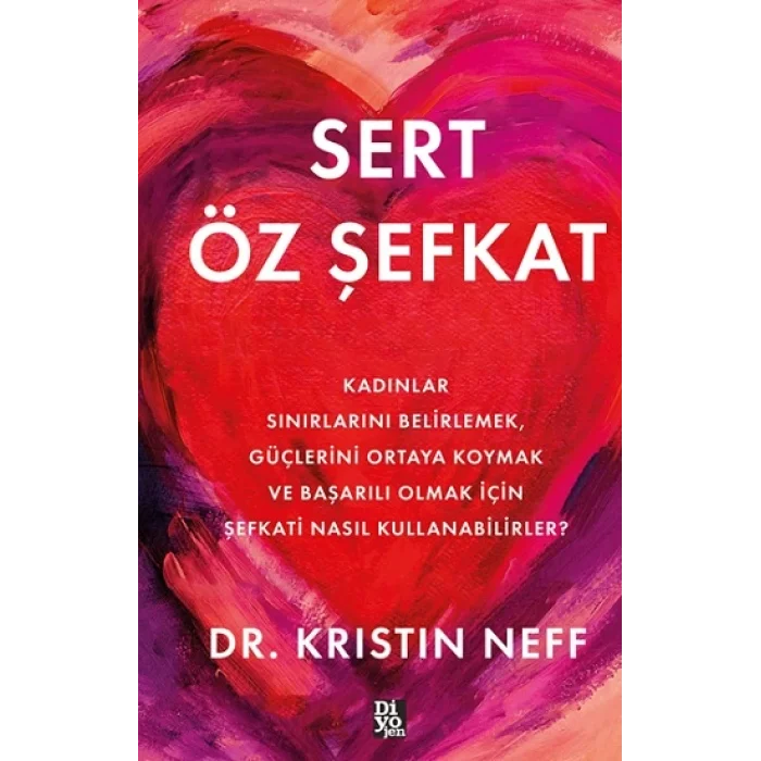 Sert Öz Şefkat