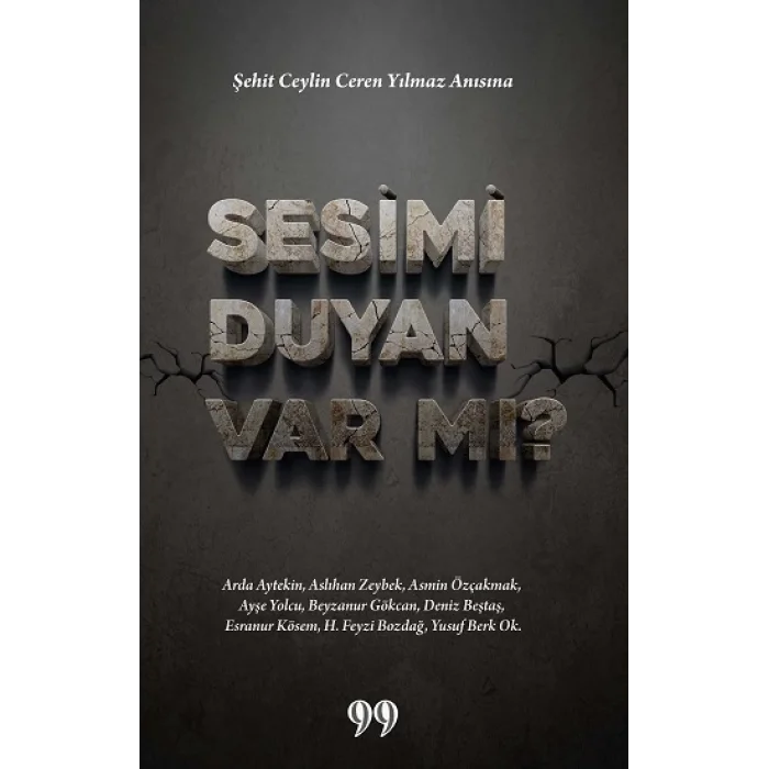 Sesimi Duyan Var mı?