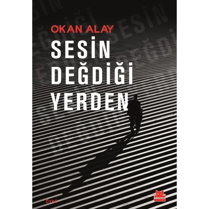 Sesin Değdiği Yerden