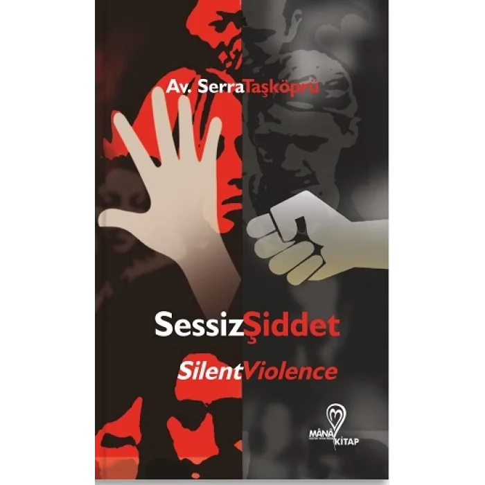 Sessiz Şiddet