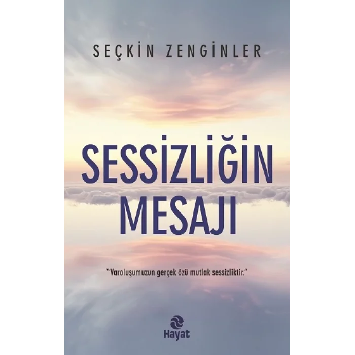 Sessizliğin Mesajı