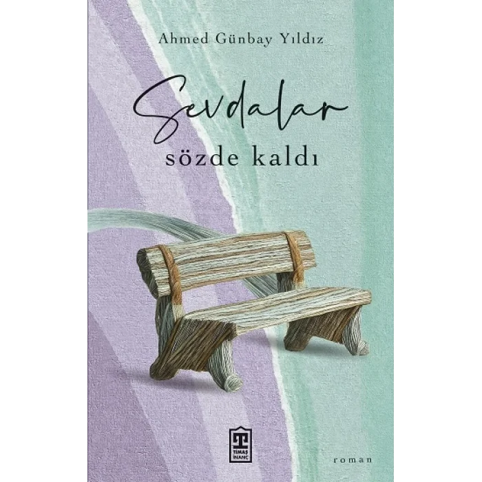 Sevdalar Sözde Kaldı