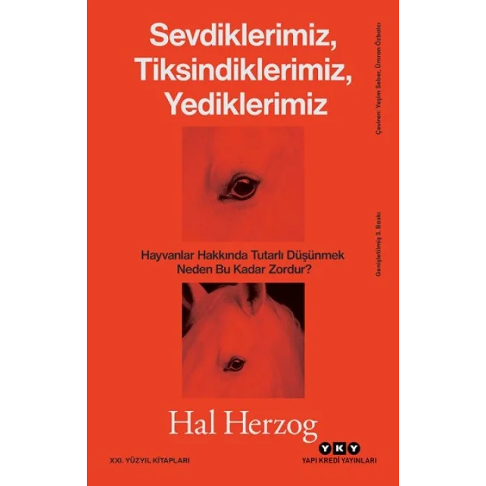 Sevdiklerimiz Tiksindiklerimiz Yediklerimiz