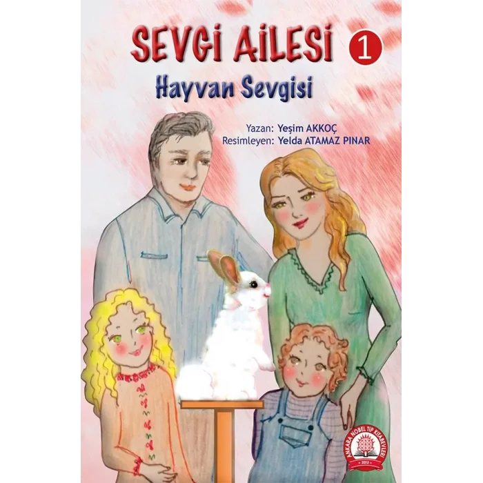 Sevgi Ailesi - 1 Hayvan Sevgisi