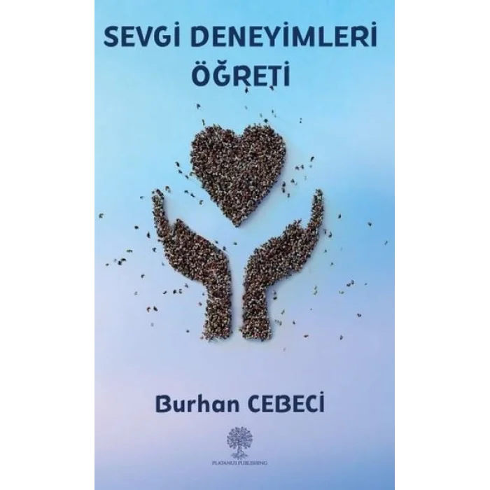 Sevgi Deneyimleri Öğreti