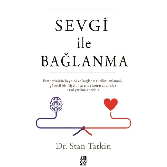 Sevgi İle Bağlanma