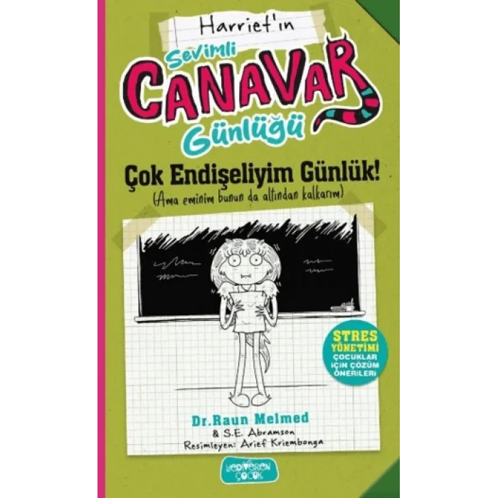 Sevimli Canavar Günlüğü - Çok Endişeliyim Günlük