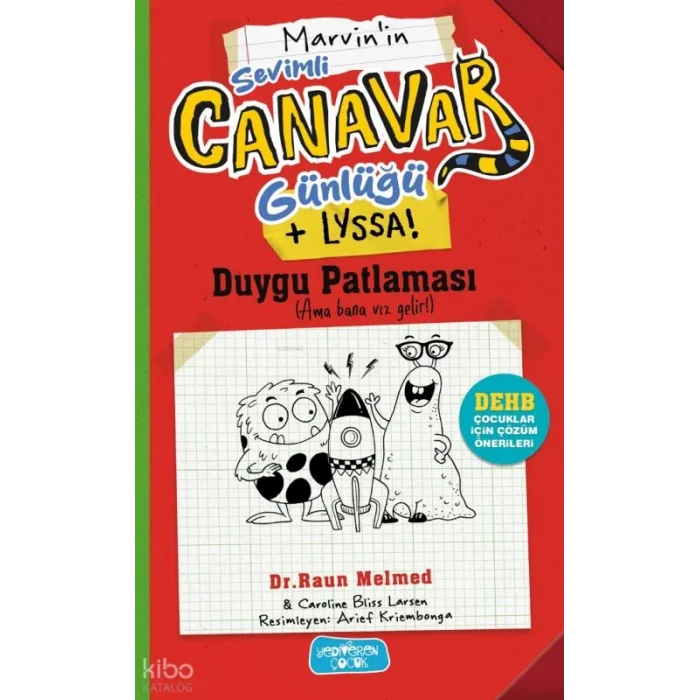 Sevimli Canavar Günlüğü - Duygu Patlaması