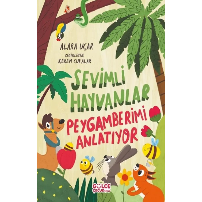 Sevimli Hayvanlar Peygamberimi Anlatıyor