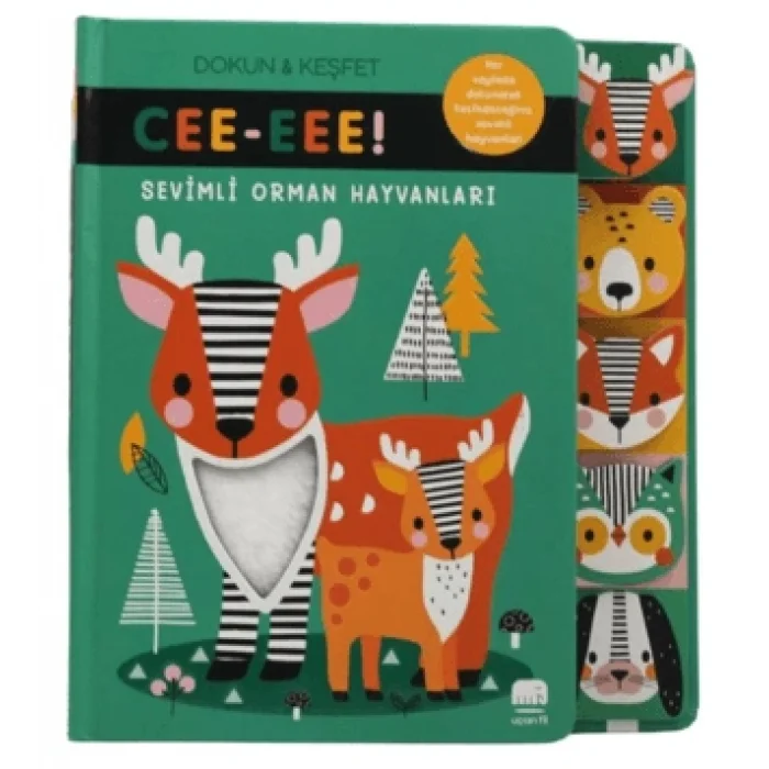 Sevimli Orman Hayvanları/ CE-EEEE! Dokun & Keşfet (Ciltli)