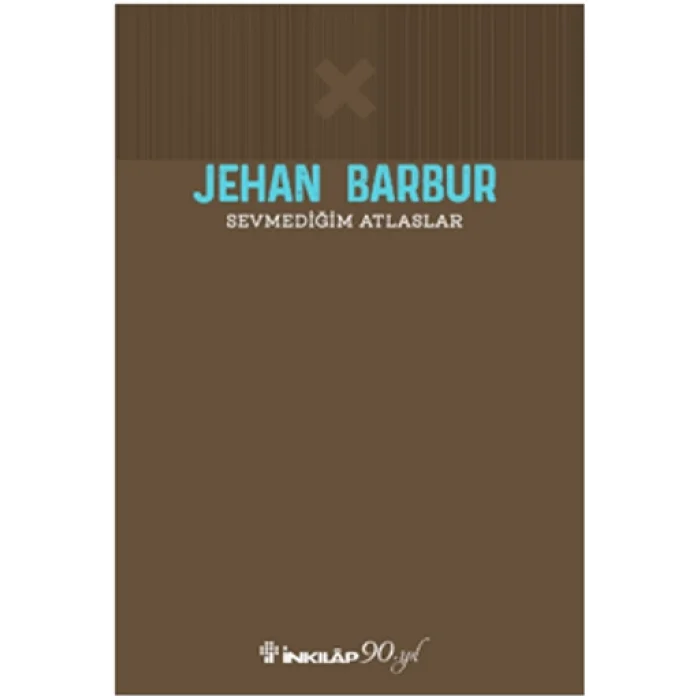 Sevmediğim Atlaslar