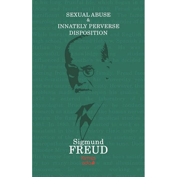 Sexual Abuse & Innately Perverse Disposıtion