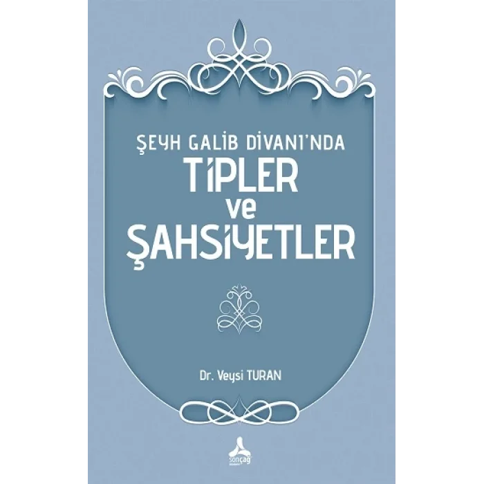 Şeyh Galib Divanında Tipler ve Şahsiyetler