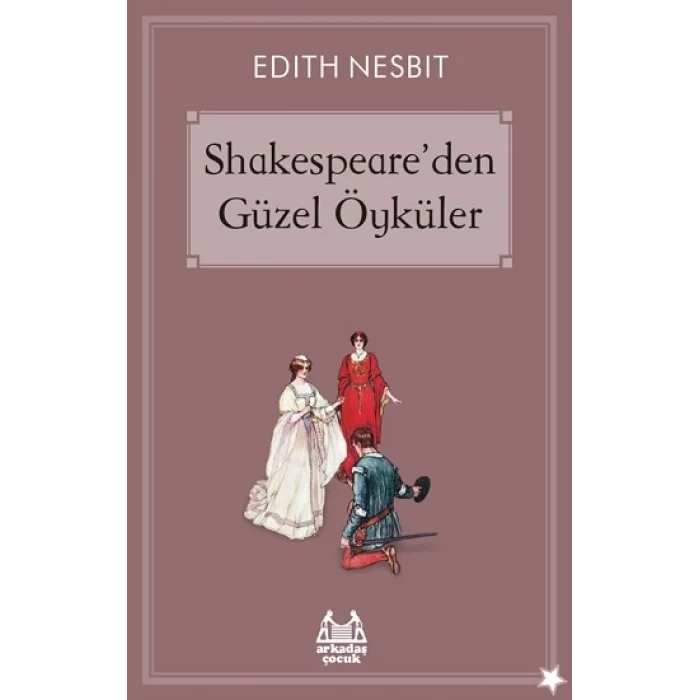 Shakespeareden Güzel Öyküler