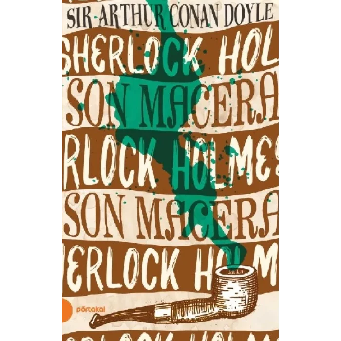 Sherlock Holmes 11- Son Macera